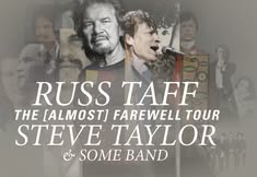 Russ Taff and Steve Taylor