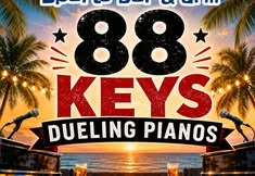 88 Key Dueling Pianos on McDingerz patio stage
