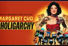 Margaret Cho: Choligarchy