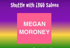 Shuttle to Megan Moroney