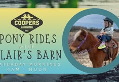 Pony Rides are back on Saturday Mornings at Cooper's starting June 13!